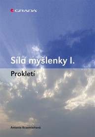 E-kniha Síla myšlenky I.