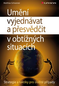 E-kniha Umění vyjednávat a přesvědčit v obtížných situacích