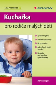 E-kniha Kuchařka pro rodiče malých dětí