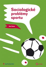 E-kniha Sociologické problémy sportu