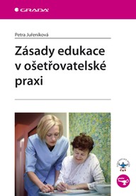 E-kniha Zásady edukace v ošetřovatelské praxi