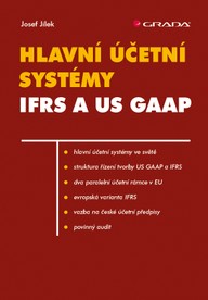 E-kniha Hlavní účetní systémy: IFRS a US GAAP
