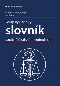 E-kniha Velký výkladový slovník soudnělékařské terminologie