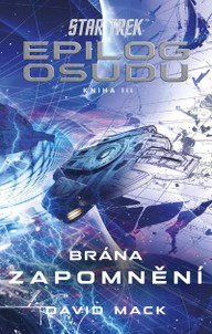 E-kniha Star Trek: Epilog osudu - Kniha III - Brána zapomnění
