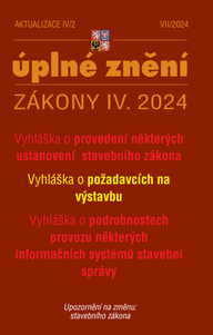 E-kniha Aktualizace IV/2 / 2024 - Nové vyhlášky k stavebnímu zákonu