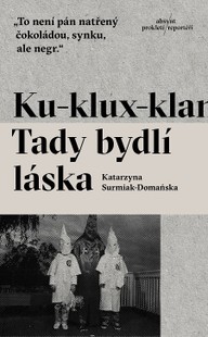 E-kniha Ku-klux-klan. Tady bydlí láska