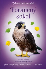 E-kniha Zvierací záchranári – Poranený sokol