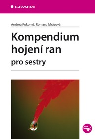 E-kniha Kompendium hojení ran pro sestry