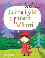 E-kniha Jak to bylo s panem Vlkem