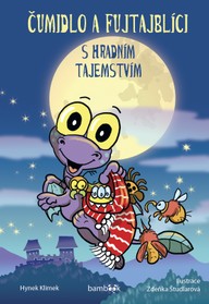 E-kniha Čumidlo a fujtajblíci s hradním tajemstvím