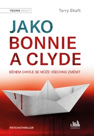 E-kniha Jako Bonnie a Clyde