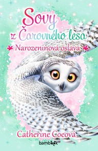 E-kniha Sovy z Čarovného lesa - Narozeninová oslava