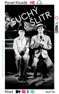 E-kniha Suchý a Šlitr: Semafor 1959—1969