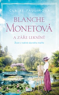 E-kniha Blanche Monetová a záře leknínů