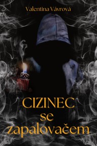 E-kniha Cizinec se zapalovačem