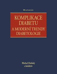 E-kniha Komplikace diabetu a moderní trendy diabetologie