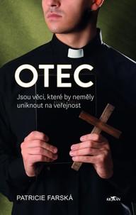 E-kniha Otec - Jsou věci, které by neměly uniknout na veřejnost