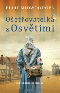 E-kniha Ošetřovatelka z Osvětimi