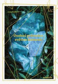 E-kniha Osobní průvodce světem kamenů