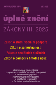 E-kniha Aktualizace III/4 / 2025 - Zákon o státní sociální podpoře
