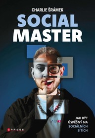 E-kniha Charlie Šrámek: SOCIAL MASTER