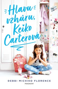E-kniha Hlavu vzhůru, Keiko Carterová