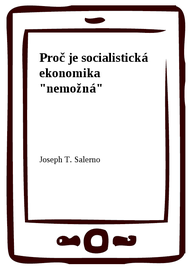 E-kniha Proč je socialistická ekonomika "nemožná"