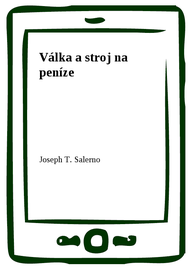 E-kniha Válka a stroj na peníze