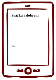 E-kniha Srážka s dobrem