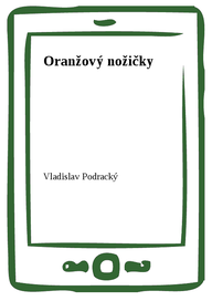 E-kniha Oranžový nožičky