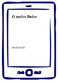 E-kniha O myčce Bošce