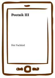 E-kniha Poutník III