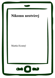 E-kniha Nikomu neotvírej