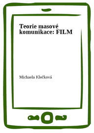 E-kniha Teorie masové komunikace: FILM