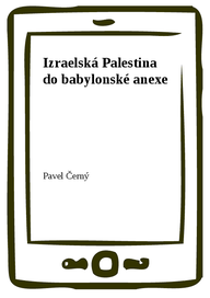 E-kniha Izraelská Palestina do babylonské anexe