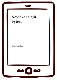 E-kniha Nejdokonalejší bytost