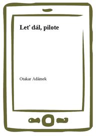 E-kniha Leť dál, pilote
