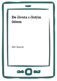 E-kniha Do života s čistým štítem