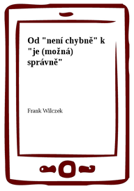 E-kniha Od "není chybně" k "je (možná) správně"
