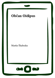 E-kniha Občan Oidipus