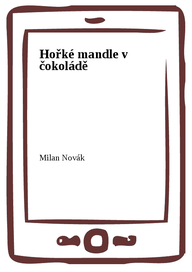 E-kniha Hořké mandle v čokoládě