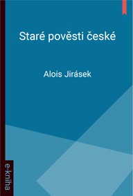 E-kniha Staré pověsti české