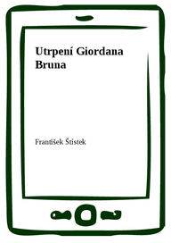 E-kniha Utrpení Giordana Bruna