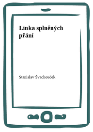 E-kniha Linka splněných přání