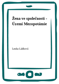 E-kniha Žena ve společnosti - Území Mezopotámie