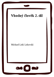E-kniha Vhodný člověk 2. díl