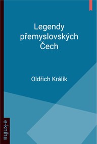 E-kniha Legendy přemyslovských Čech