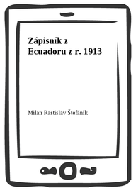 E-kniha Zápisník z Ecuadoru z r. 1913