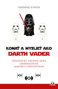 E-kniha Konať a myslieť ako Darth Vader