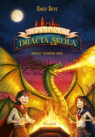 E-kniha Tajomná dračia škola 3: Návrat siedmeho rodu